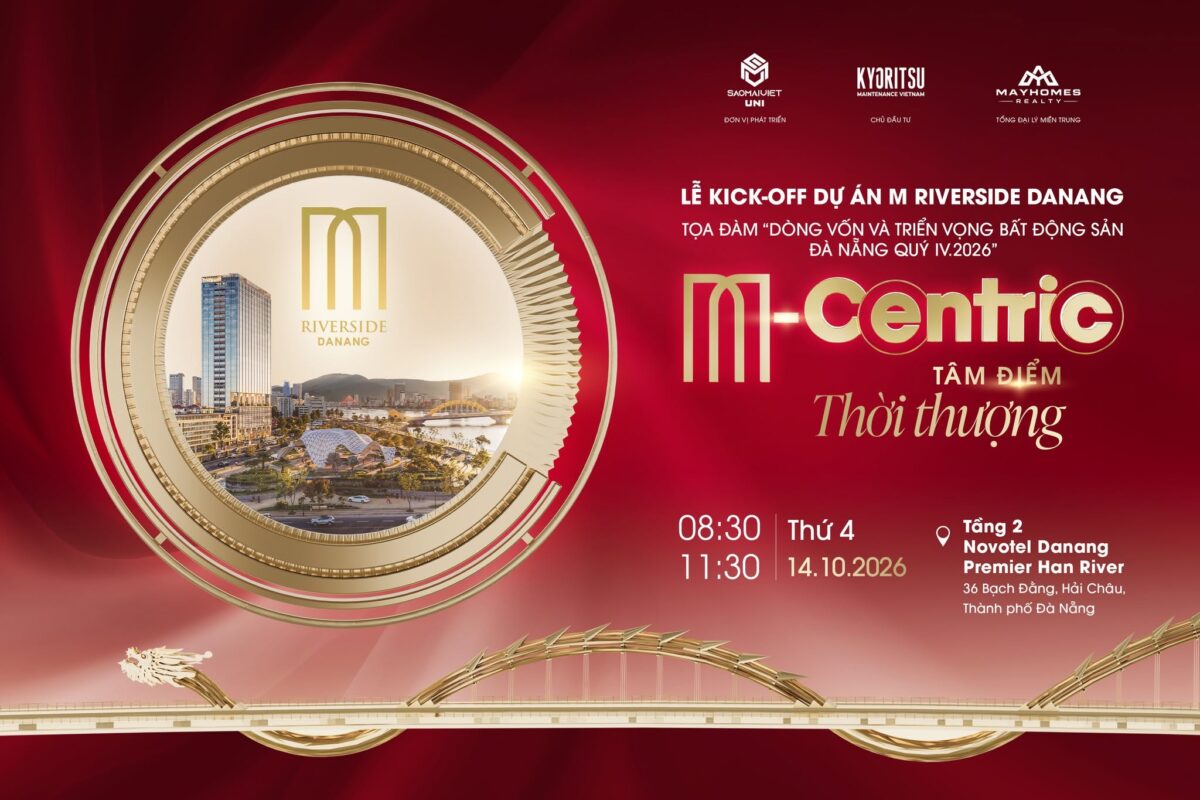 M-CENTRIC – TÂM ĐIỂM THỜI THƯỢNG | ĐÓN DÒNG VỐN, DẪN NHỊP THỊ TRƯỜNG